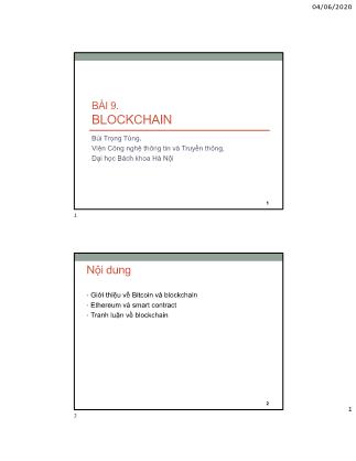 Bài giảng An toàn an ninh thông tin - Chương 9: Blockchain - Bùi Trọng Tùng