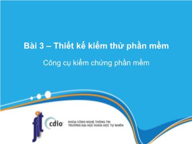 Bài giảng Công cụ kiểm thử phần mềm - Bài 3: Thiết kế kiểm thử phần mềm