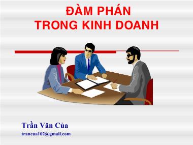 Bài giảng Đàm phán trong kinh doanh - Trần Văn Của