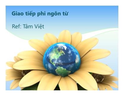 Bài giảng Giao tiếp phi ngôn từ