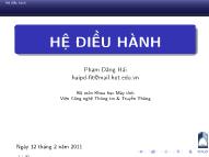 Bài giảng Hệ điều hành - Chương 1: Tổng quan về hệ điều hành - Phan Đăng Hải