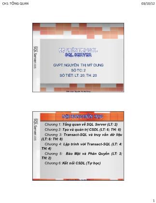 Bài giảng Hệ quản trị cơ sở dữ liệu SQL Server - Chương 1: Tổng quan về SQL Server - Nguyễn Thị Mỹ Dung