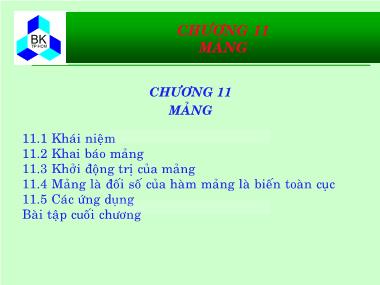 Bài giảng Hệ thống máy tính và ngôn ngữ C - Chương 11: Mảng