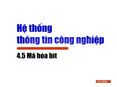 Bài giảng Hệ thống thông tin công nghiệp - Chương 4: Cơ sở truyền thông công nghiệp (Phần 4)