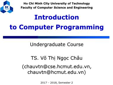 Bài giảng Introduction to Computer Programming (C language) - Chapter 0: Introduction - Võ Thị Ngọc Châu