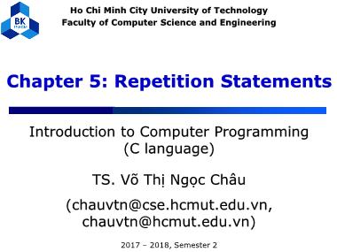 Bài giảng Introduction to Computer Programming (C language) - Chapter 5: Repetition Statements - Võ Thị Ngọc Châu