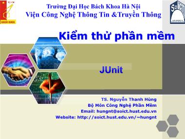 Bài giảng Kiểm thử phần mềm - Chương 5: JUnit - Nguyễn Thanh Hùng