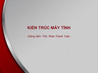 Bài giảng Kiến trúc máy tính - Bài 6: Bộ nhớ ngoài - Phan Thanh Toàn