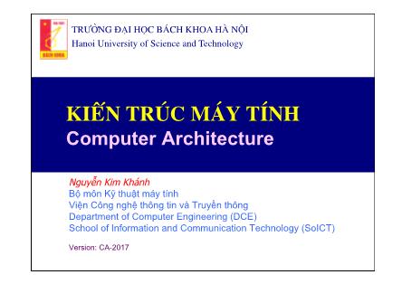 Bài giảng Kiến trúc máy tính - Chương 1: Giới thiệu chung - Nguyễn Kim Khánh