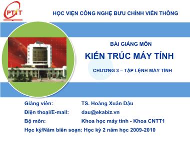 Bài giảng Kiến trúc máy tính - Chương 3: Tập lệnh máy tính - Hoàng Xuân Dậu