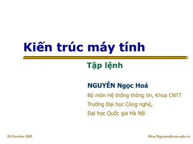 Bài giảng Kiến trúc máy tính - Chương: Tập lệnh - Nguyễn Ngọc Hóa