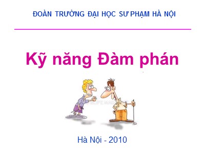 Bài giảng Kỹ năng đàm phán (Mới nhất)