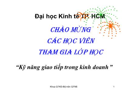 Bài giảng Kỹ năng giao tiếp trong kinh doanh - Chương 6: Phản hồi