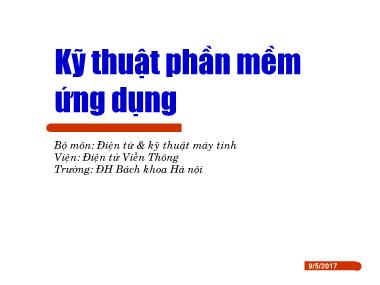 Bài giảng Kỹ thuật phần mềm ứng dụng - Chương 1: Giới thiệu tổng quan