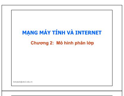 Bài giảng Mạng máy tính và Internet - Chương 2: Mô hình phân lớp