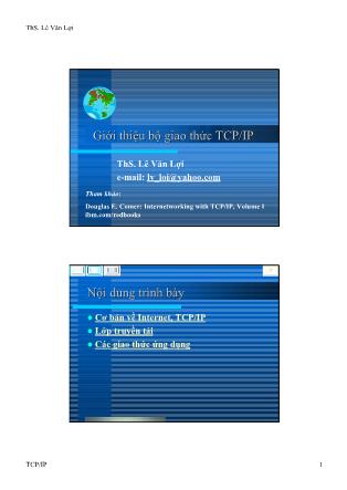 Bài giảng Mạng máy tính và Internet - Chương: Giới thiệu bộ giao thức TCP/IP - Lê Văn Lợi