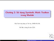 Bài giảng Matlab - Chương 2: Sử dụng symbolic math toolbox trong Matlab