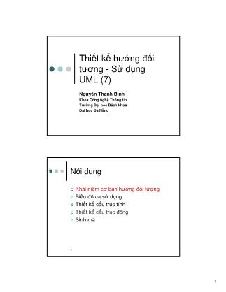 Bài giảng Nhập môn công nghệ phần mềm - Chương 7: Thiết kế hướng đối tượng - Sử dụng UML - Nguyễn Thanh Bình