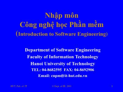 Bài giảng Nhập môn công nghệ phần mềm - Phần 1: Giới thiệu chung về công nghệ phần mềm