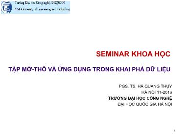 Bài giảng Tập mờ-thô và ứng dụng trong khai phá dữ liệu - Hà Quang Thụy