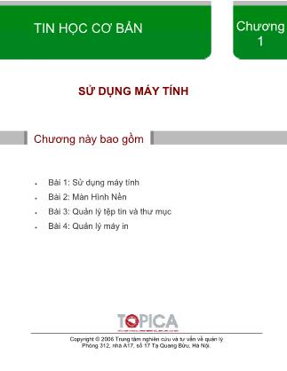 Bài giảng Tin học cơ bản - Chương 1: Sử dụng máy tính