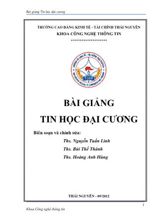 Bài giảng Tin học đại cương - Nguyễn Tuấn Linh