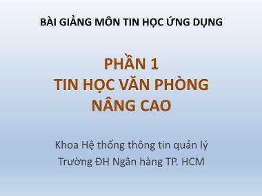 Bài giảng Tin học ứng dụng - Chương 2: Kỹ thuật bảng tính nâng cao