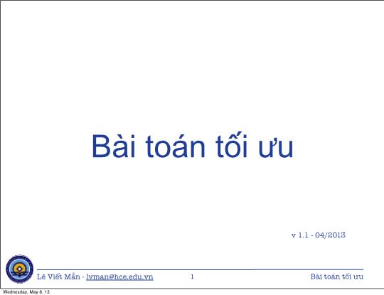 Bài giảng Tin học ứng dụng nâng cao - Chương: Bài toán tối ưu - Lê Viết Mẫn