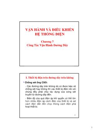 Bài giảng Vận hành và điều khiển hệ thống điện - Chương 7: Công tác vận hành đường dây - Võ Ngọc Điều