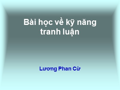 Bài học về kỹ năng tranh luận