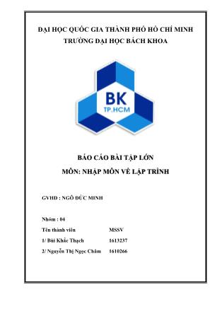 Báo cáo bài tập lớn môn Nhập môn về lập trình - Bùi Khắc Thạch