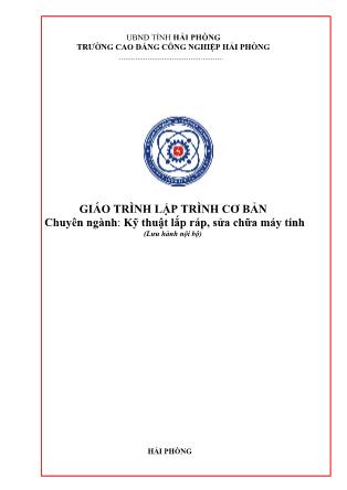 Giáo trình Lập trình cơ bản - Kỹ thuật lắp ráp, sửa chữa máy tính