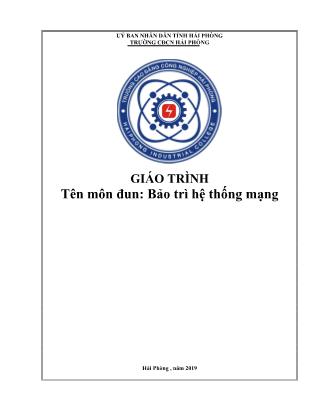 Giáo trình môn đun Bảo trì hệ thống mạng