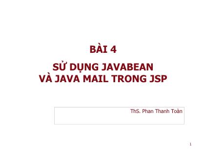 Giáo trình Sử dụng Javabean và Java Mail trong JSP