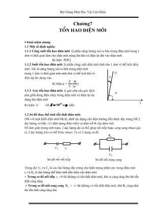 Giáo trình Vật liệu điện - Chương 7: Tổn hao điện môi