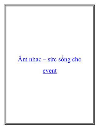 Tài liệu Âm nhạc – Sức sống cho event