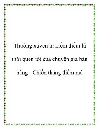 Tài liệu Thường xuyên tự kiểm điểm là thói quen tốt của chuyên gia bán hàng - Chiến thắng điểm mù