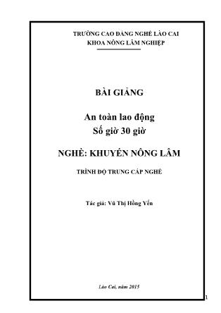 Bài giảng An toàn lao động - Nghề: Khuyến nông lâm