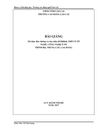 Bài giảng Bảo dưỡng và sửa chữa hệ thống điều hòa không khí trên ô tô - Vũ Văn Trọng