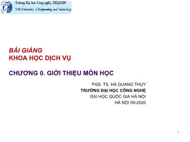 Bài giảng Khoa học dịch vụ - Chương mở đầu: Giới thiệu môn học - Hà Quang Thụy