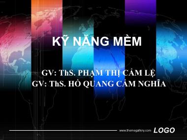 Bài giảng Kỹ năng mềm - Phạm Thị Cẩm Lệ