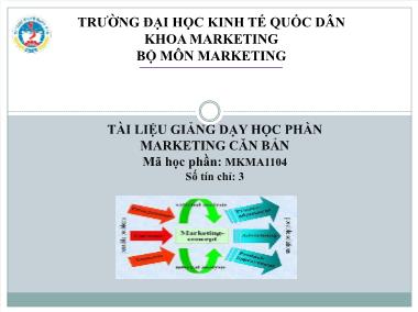 Bài giảng Marketing căn bản - Đại học Kinh tế Quốc dân