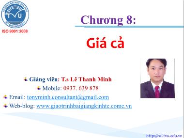 Bài giảng Marketing quốc tế - Chương 8: Giá cả - Lê Thanh Minh