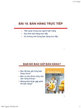 Bài giảng Nguyên lý marketing - Bài 10: Bán hàng trực tiếp - Nguyễn Thị Mai An