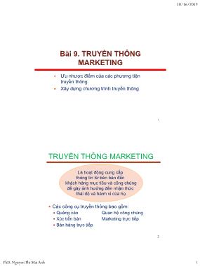 Bài giảng Nguyên lý marketing - Bài 9: Truyền thông marketing - Nguyễn Thị Mai An