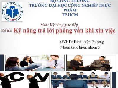 Báo cáo Kỹ năng trả lời phỏng vấn khi xin việc