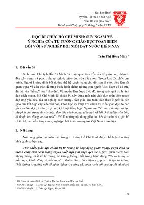 Đọc di chúc Hồ Chí Minh: Suy ngẫm về ý nghĩa của tư tưởng giáo dục toàn diện đối với sự nghiệp đổi mới đất nước hiện nay