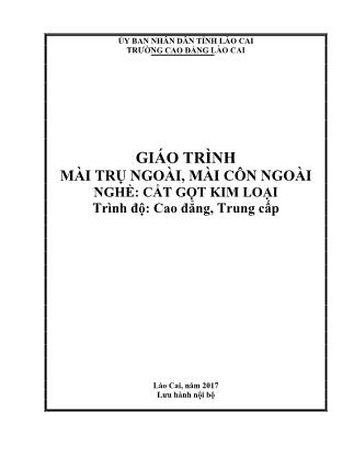 Giáo trình Mài trụ ngoài, mài côn ngoài