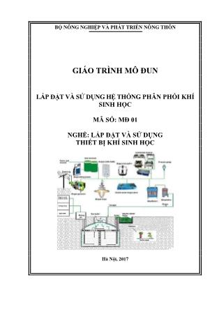 Giáo trình mô đun Lắp đặt và sử dụng hệ thống phân phối khí sinh học