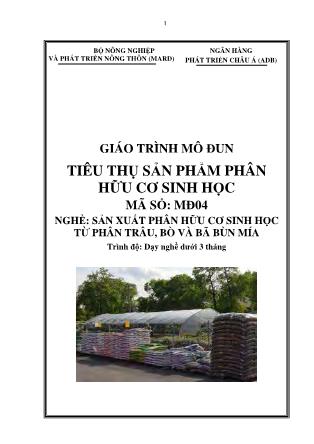 Giáo trình mô đun Tiêu thụ sản phẩm phân hữu cơ sinh học